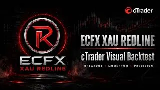 Thumbnail: ECFX XAU Redline cBot | cTrader XAUUSD Visual Backtest & Results