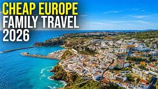 Thumbnail: 12 BEST EUROPE Family Vacation Destinations for BUDGET TRAVEL in 2026
