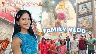 Thumbnail: KHATU SHYAM & SALASAR BALAJI MANDIR DARSHAN 😍🕉️🌸 || Family Vlog || 