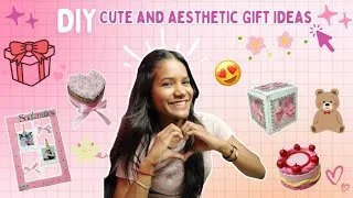 Thumbnail: AESTHETIC and Cute Gift Ideas 😱 They will really love 💞✨ || Quick and Easy to make💡|| #diy #gifts