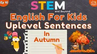 Thumbnail: Bring Your Sentences to Life! | Learn to Uplevel Your Writing | KS1 English | Episode 10