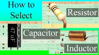 Thumbnail: How to select a Resistor, Capacitor & Inductor?
