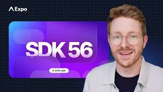 Thumbnail: What's New in Expo SDK 56: Expo UI, Inline Swift/Kotlin Modules, and Faster Builds