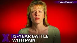 Thumbnail: How A Dance Injury Turned Into 13 Years Of Hell | Mystery Diagnosis | Season 1 Episode 5