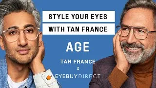 Thumbnail: Tan France’s Guide To Fab Frames At Every Age