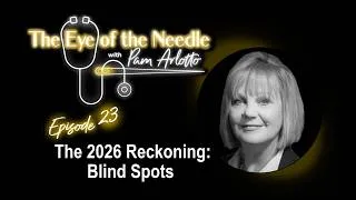 Thumbnail: Ep 23: The 2026 Reckoning: Leadership Blind Spots