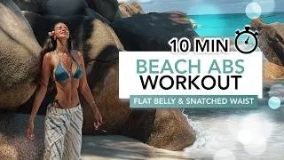 Thumbnail: 10 MIN BEACH ABS WORKOUT | Flat Belly & Snatched Waist (No Equipment) | Eylem Abaci