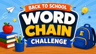 Thumbnail: Word Chain Challenge | Back to School Interactive Vocabulary Game for ESL Classroom