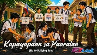 Thumbnail: Kapayapaan Sa Paaralan (No to Bullying Song)- Official lyric Video