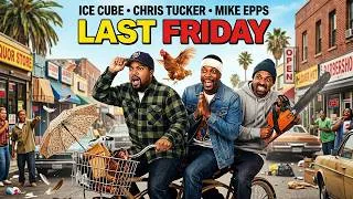Thumbnail: Last Friday Full Movie 2026 | Ice Cube, Mike Epps, Chris Tucker, John Witherspoon | Review And Fact