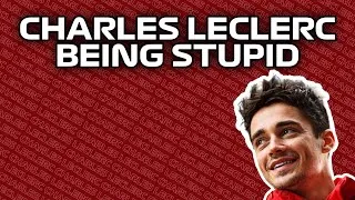 Thumbnail: Charles Leclerc BEING STUPID for 15 MINUTES