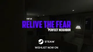 Thumbnail: (NOT F2F) Relive the Fear - Perfect Neighbor Official Trailer