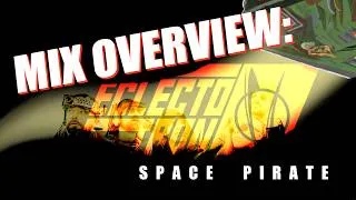 Thumbnail: Mix Overview in Reaper: "Space Pirate" by Eclectotron