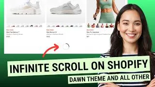 Thumbnail: Infinite Scroll Shopify Dawn Theme + All other themes. How to add easy tutorial.