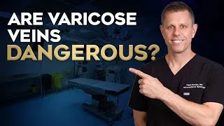 Thumbnail: Are Varicose Veins Dangerous?