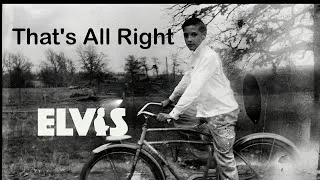 Thumbnail: ELVIS PRESLEY - That's All Right   |   From the Beginning   |