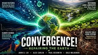 Thumbnail: Global Earth Repair, The Convergence