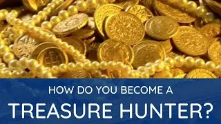 Thumbnail: How Do You Become A Professional Treasure Hunter?