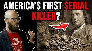 Thumbnail: The Numerous Bodies Found in Ben Franklin’s Basement