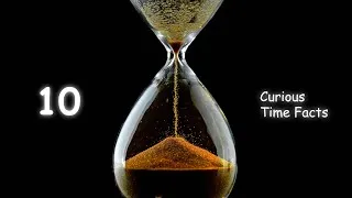 Thumbnail: 10 Curious Time Facts