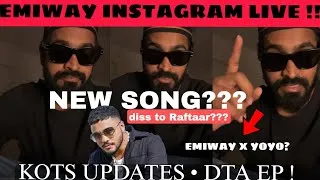 Thumbnail: EMIWAY NEW SONG THIS....??? DISS TO RAFTAAR???? YOYO X EMI?... KOTS ALBUM UPDATE ? EMIWAY INSTA LIVE
