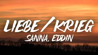 Thumbnail: SANNA & Eddin - Liebe oder Krieg (Lyrics)