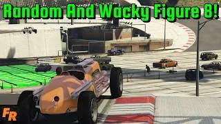 Thumbnail: Random And Wacky Figure 8! - Gta 5 Random Racing
