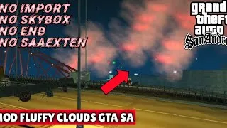 Thumbnail: FLUFFY CLOUDS - GTA SA AML