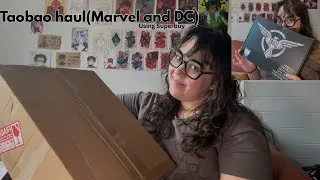 Thumbnail: Taobao haul(Marvel&DC merch)using Superbuy