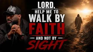 Thumbnail: TRUST GOD EVEN WHEN YOU CAN'T SEE THE WAY: Pastor Philip Anthony Mitchell