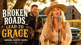 Thumbnail: I Thought It Was The End, But God Had Other Plans | Morning Country Gospel For Difficult Days