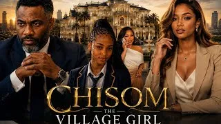 Thumbnail: Chisom the village girl. Episode31 #africanstories #series 