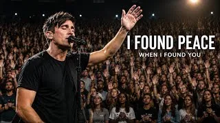 Thumbnail: Found Peace When I Found You – Phil Wickham Inspired | Powerful Christian Worship Song 2026