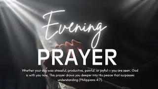 Thumbnail: 🙏 EVENING PRAYER | Find God’s Peace Tonight, Let Go of Worry & Rest Safely in His Presence