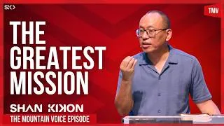 Thumbnail: The Greatest Mission | Shan Kikon