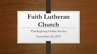 Thumbnail: Thanksgiving Online Service November 25, 2021