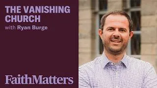 Thumbnail: Ryan Burge: The Vanishing Church