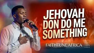 Thumbnail: JEHOVAH DON DO ME SOMETHING  🙌 | Powerful Afro Gospel Praise 2026 [4K]