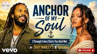 Thumbnail: Anchor of My Soul (Through Every Storm You Hold Me) | Inspirational Gospel Reggae | Faith & Vibes