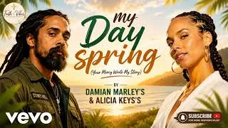 Thumbnail: My Day Spring (Your Mercy Wrote My Story) | Inspirational Gospel Reggae | Damian Marley & Alicia Key