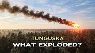 Thumbnail: The Tunguska Event: The Biggest Explosion in History — And We Still Don't Know What Caused It