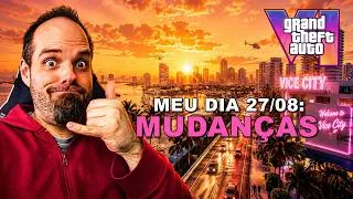 Thumbnail: GTA 6 dia 27: mudanças a comunicar da minha cobertura.