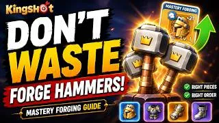 Thumbnail: DON’T WASTE Your Forge Hammers! | Kingshot Mastery Forging Guide