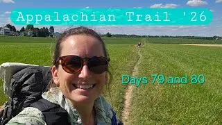Thumbnail: Appalachian Trail 2026: Days 79 and 80
