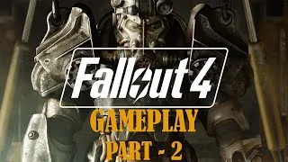 Thumbnail: FALLOUT 4 GAMEPLAY PART 2 - DIAMOND CITY ALL QUESTS