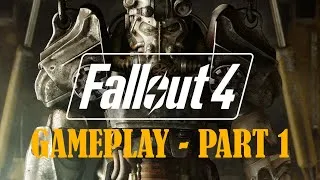 Thumbnail: Fallout 4 - Gameplay Part I : The Blast