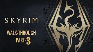 Thumbnail: SKYRIM SPECIAL EDITION Gameplay Walkthrough Part 3