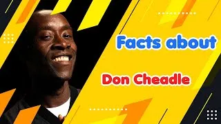 Thumbnail: Don Cheadle: The Versatile Talent Behind Hollywood's Most Compelling Roles