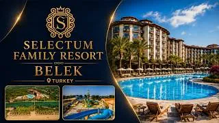 Thumbnail: Selectum Family Resort Belek Turkey | Pools, Beach & Family Resort | Luxury Family Hotel in Turkey