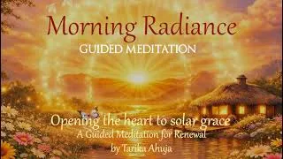 Thumbnail: Morning Radiance | Guided Morning Meditation for Calm, Energy & Clarity